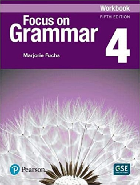 Focus on Grammar 4 Workbook 5th edition