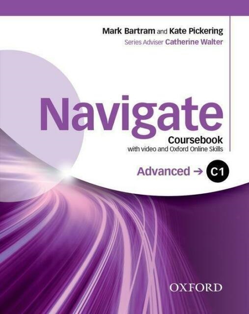Navigate - C1 - Advanced Coursebook (with video and Oxford Online Skills)