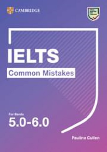 IELTS Common Mistakes For bands 5.0–6.0