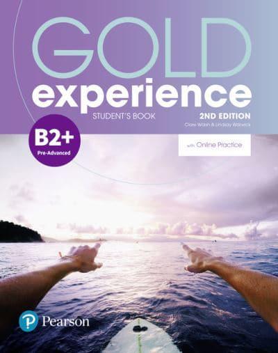Gold Experience 2E B2+ Student's Book with Online Practice
