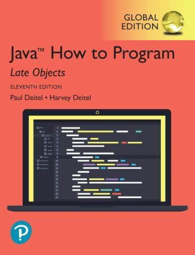 Java How to Program, Late Objects (11/E)
