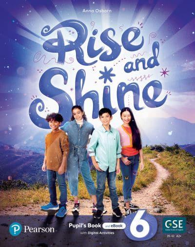 Rise and Shine 6 Pupil's Book and eBook