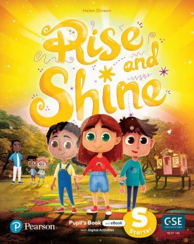 Rise and Shine Starter Pupil's Book with eBook