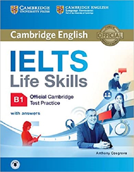 IELTS Life Skills B1 Student's Book with answers and Audio