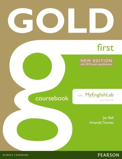 Gold First Coursebook with MyEnglishLab