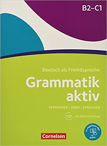 Grammatik aktiv B2-C1 mit Audios online