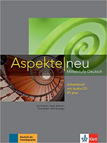 Aspekte neu B1+ Arbeitsbuch mit Audio-CD
