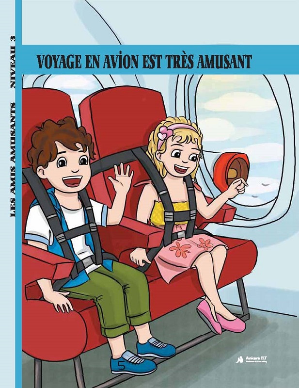Voyage En Avion Est Tres Amusant (Niveau 3)