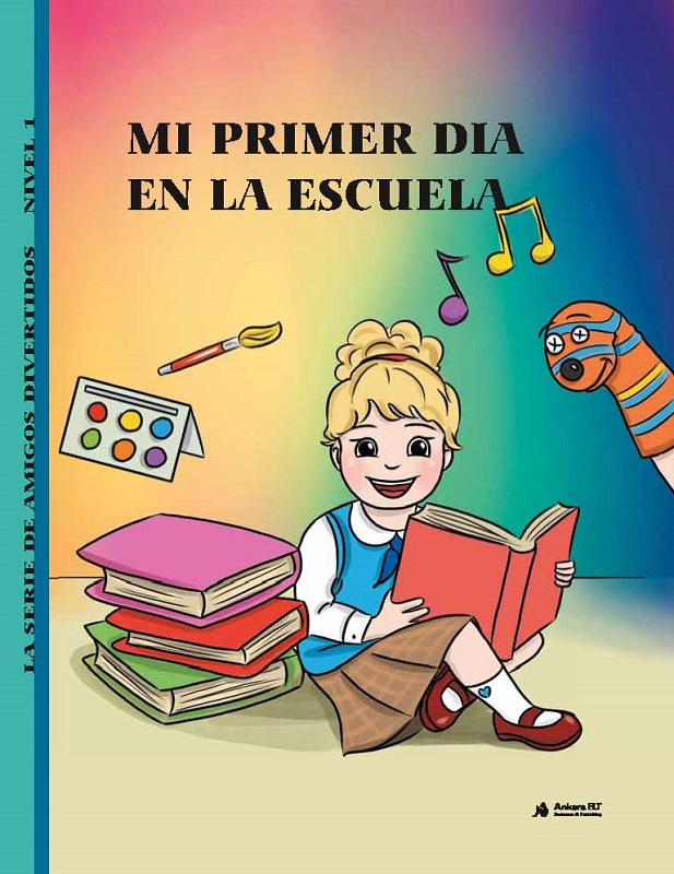 Mı Prımer Dıa En La Escuela (Nivel1)