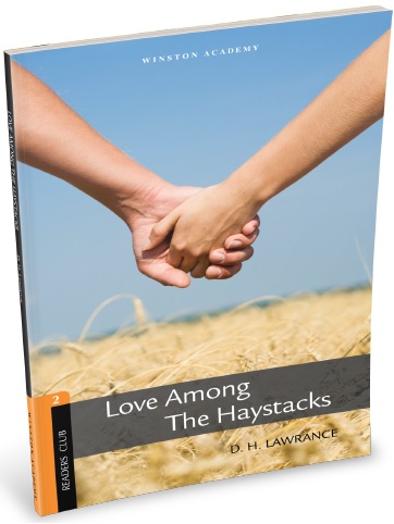 Level 2 - Love Among The Haystacks  A2-B1