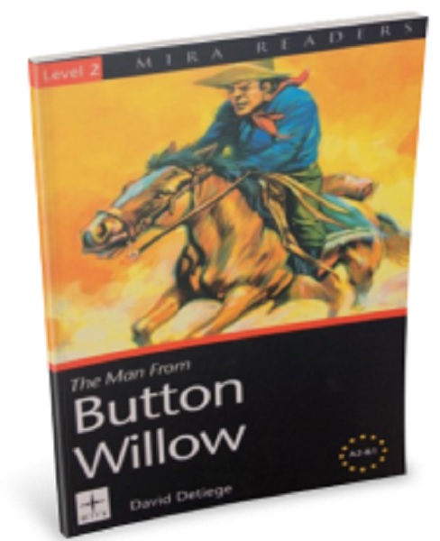Level 2 - The Man From Button Willow  A2-B1