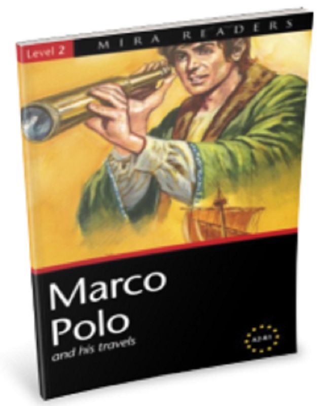Level 2 - Marco Polo and his travels  A2-B1