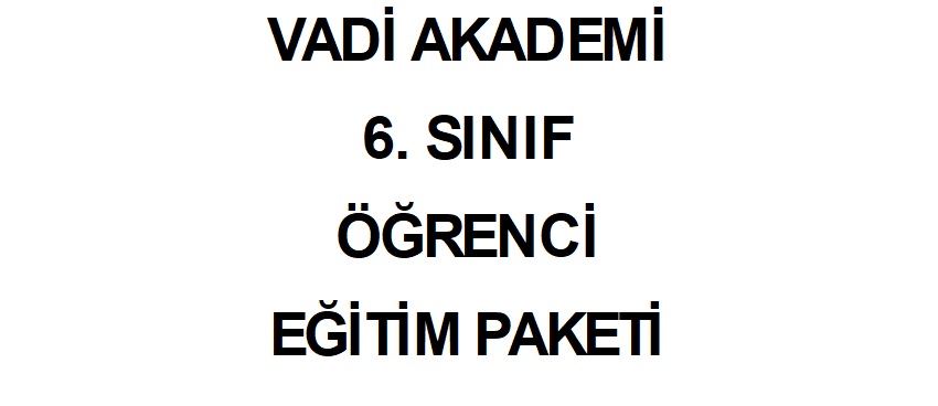 Vadi Akademi 6. Sınıf Öğrenci Eğitim Paketi