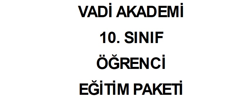 Vadi Akademi 10. Sınıf Öğrenci Eğitim Paketi