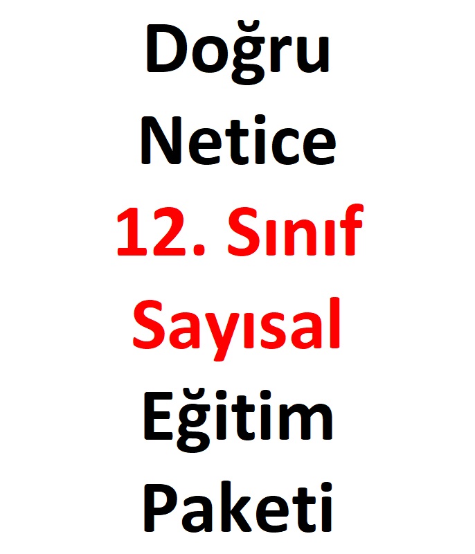 Doğru Netice 12. Sınıf Sayısal Eğitim Paketi