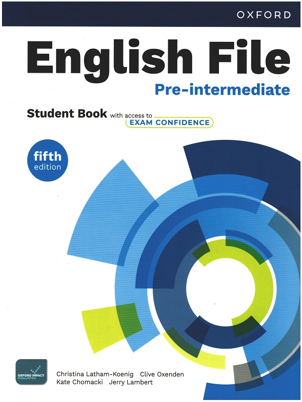 English File Pre-Intermediate Student Book with access to Exam Confidence (fifth edition)