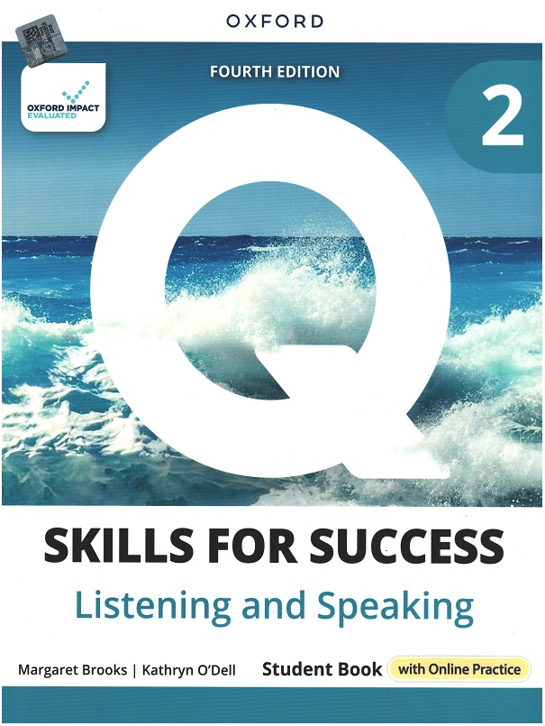 Q Skills for Success 2 - Listening and Speaking Student Book with Online Prectice (4th Ed)