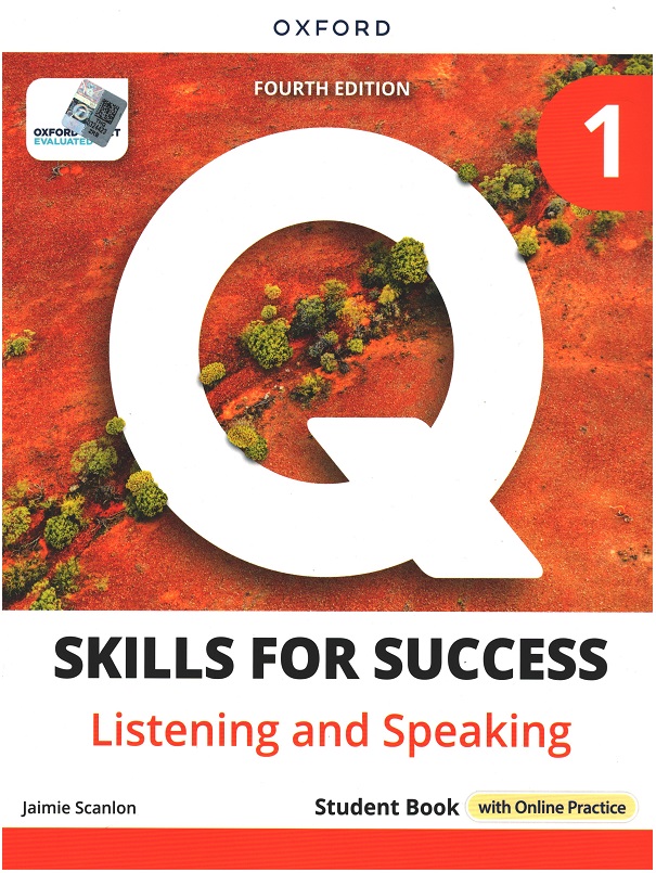 Q Skills for Success 1 - Listening and Speaking Student Book with Online Prectice (4th Ed)