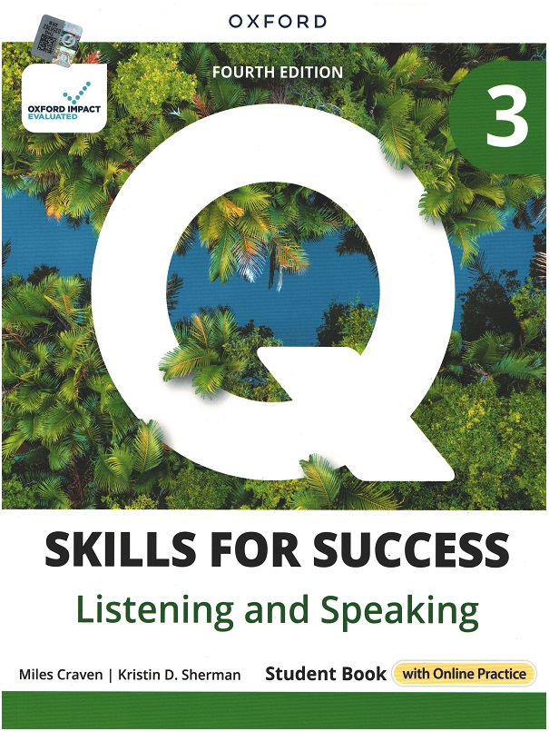 Q Skills for Success 3 - Listening and Speaking Student Book with Online Prectice (4th Ed)