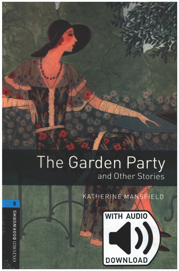 OBWL Level 5: The Garden Party and Other Stories - audio pack