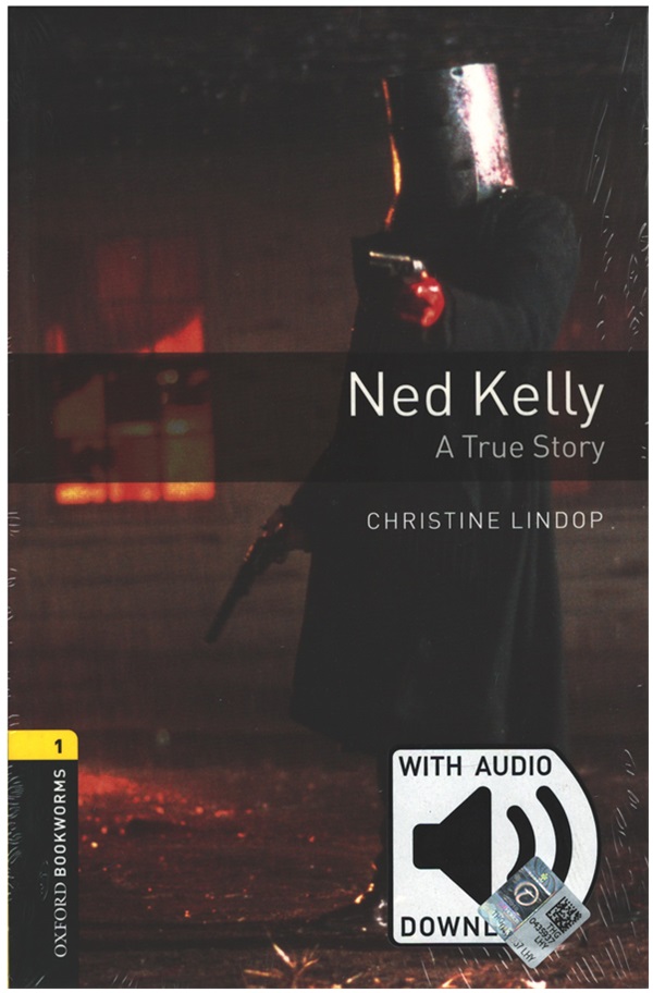 OBWL Level 1: Ned Kelly: A True Story - audio pack