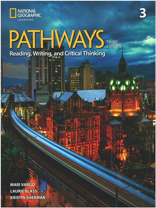 Pathways 3 Reading, Writing, and Critical Thinking Student's Book with the Spark platform (3rd)