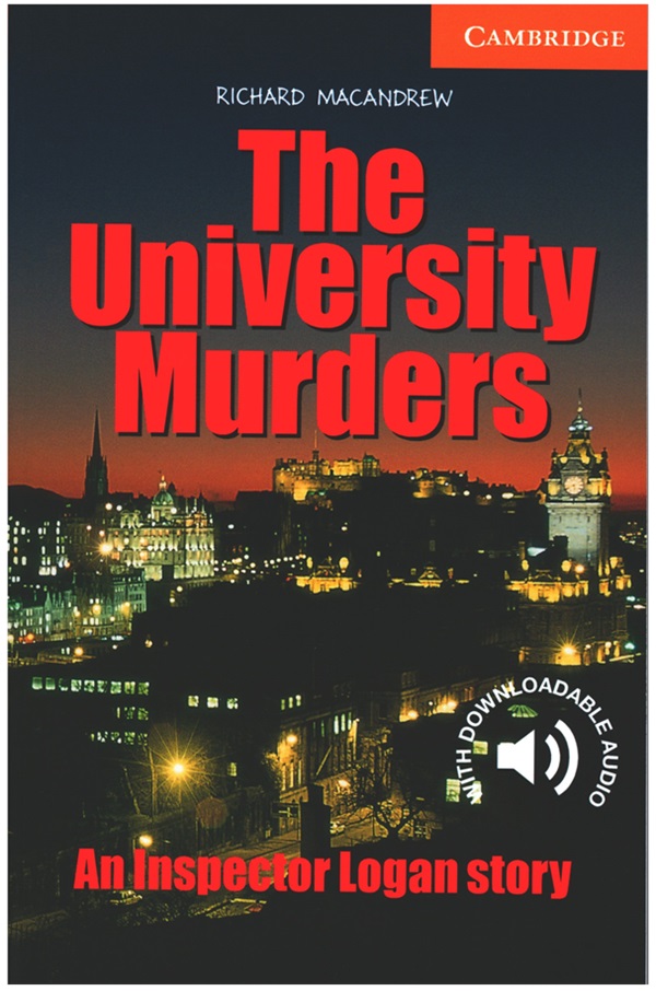 Cambridge English Readers, Level 4 The University Murders