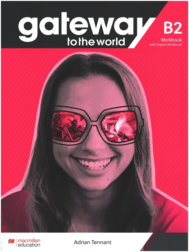 Gateway to the world B2 Workbook with Digital Workbook