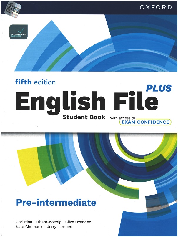 English File PLUS Pre-Intermediate Student Book with access to Exam Confidence (5nd)