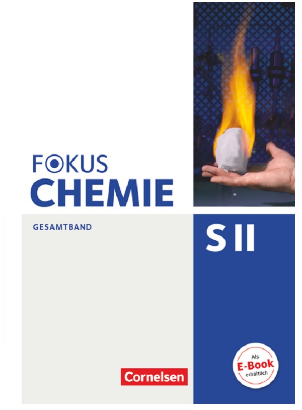 Fokus Chemie Sekundarstufe S II Schulbuch