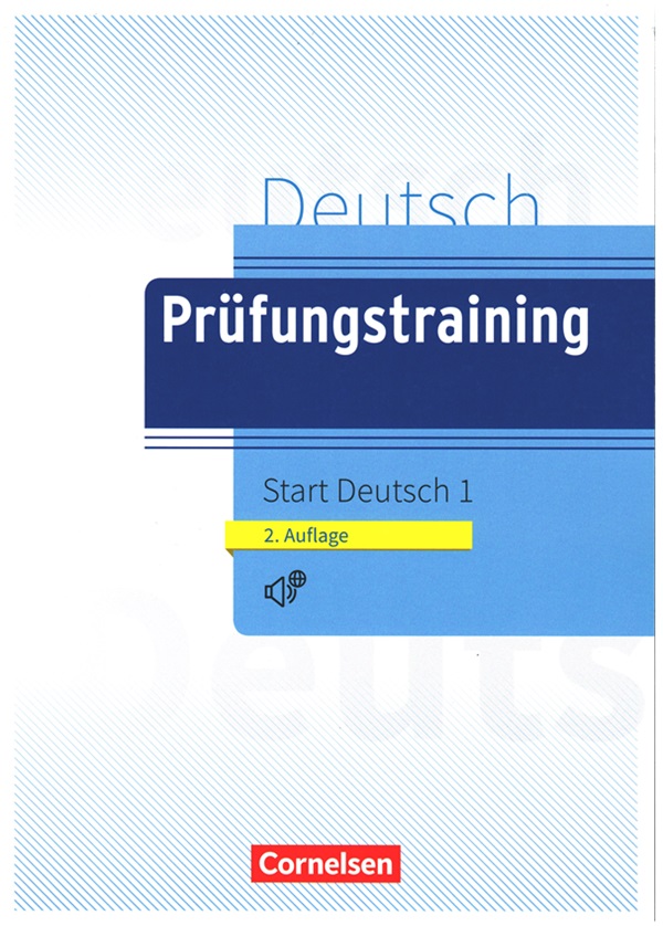 Prüfungstraining Start Deutsch 1 (A1)