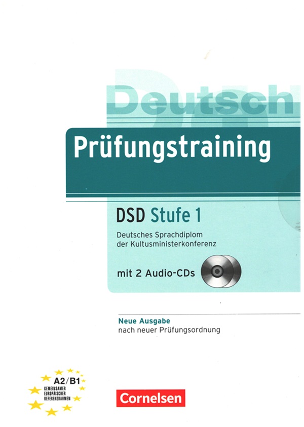 Prüfungstraining DSD Stufe 1 (A2/B1) mit 2 Audio-CDs