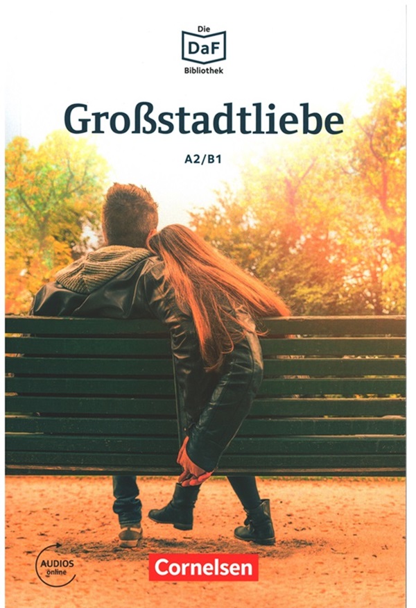 Großstadtliebe A2/B1 mit Audios online