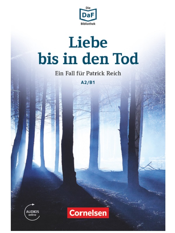 Liebe Bis İn Den Tod A2/B1 mit Audios online