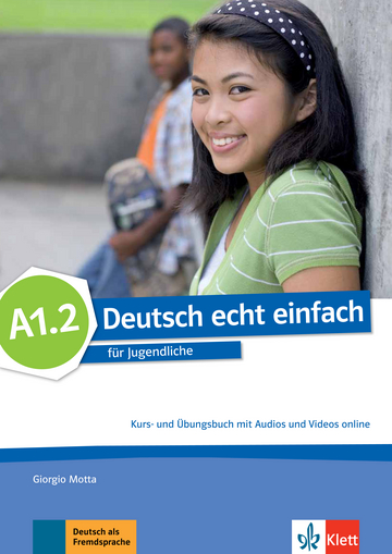 Deutsch echt einfach A1.2