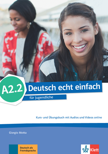 Deutsch echt einfach A2.2