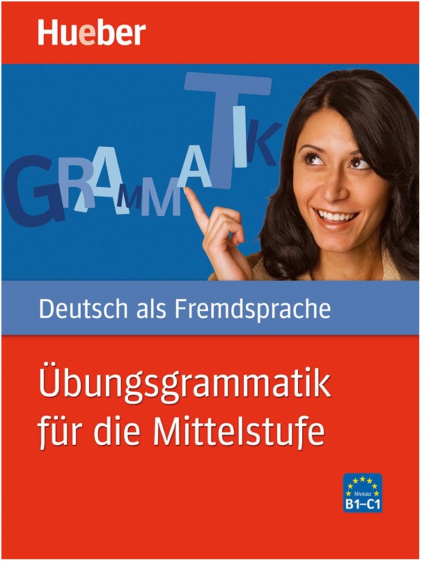 Deutsch – Übungsgrammatik für die Mittelstufe – aktuell