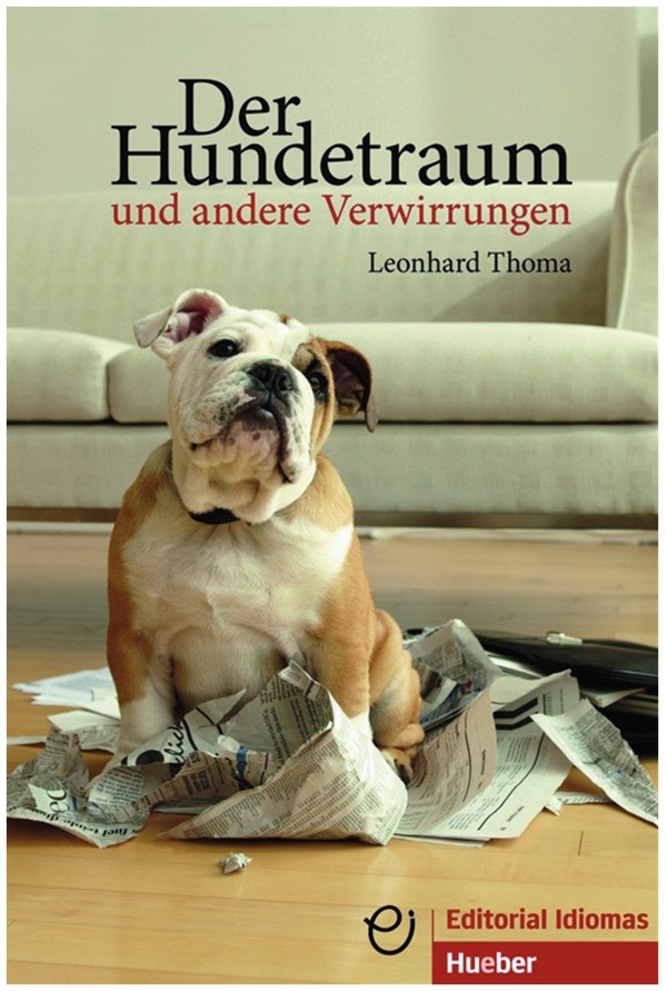 Der Hundetraum und andere Verwirrungen (A2-B1)