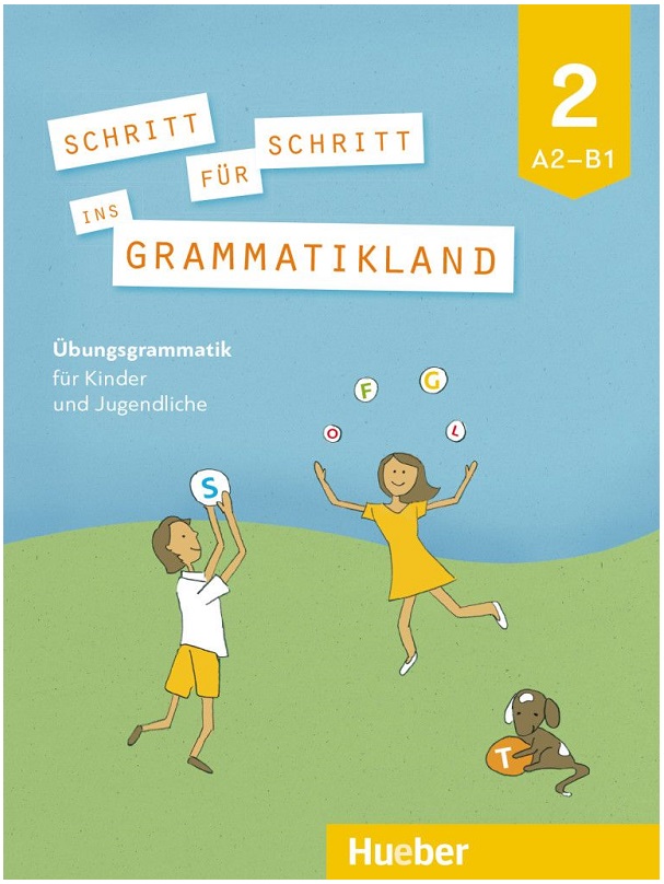 Schritt für Schritt ins Grammatikland 2