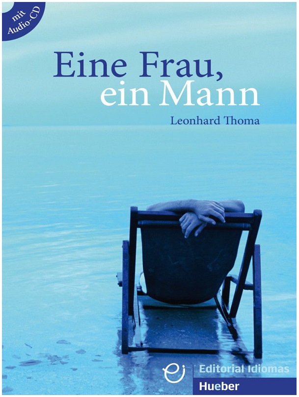 Eine Frau, ein Mann Buch mit Audio-CD