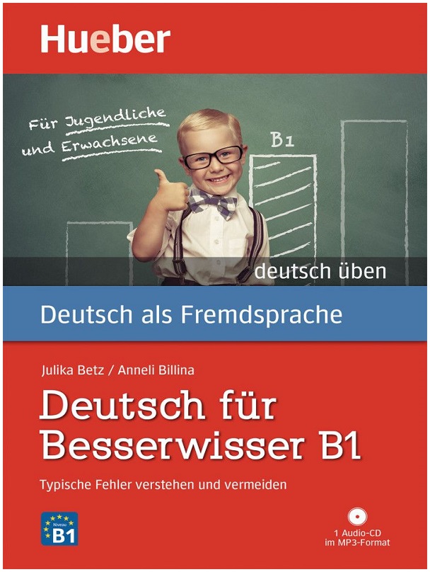 Deutsch für Besserwisser B1 Buch mit MP3-CD