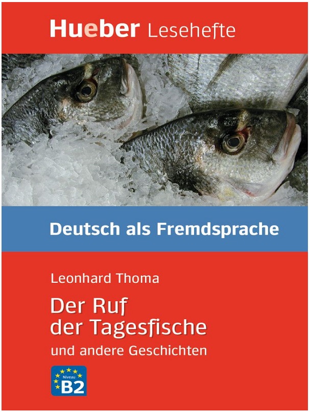 Der Ruf der Tagesfische und andere Geschichten Leseheft