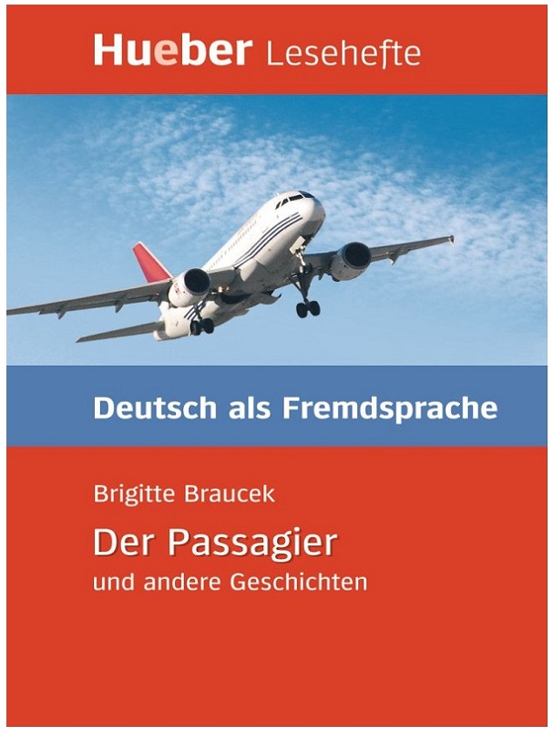 Der Passagier und andere Geschichten Leseheft