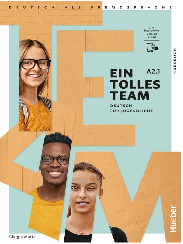 Ein tolles Team A2.1 Kursbuch plus interaktive Version