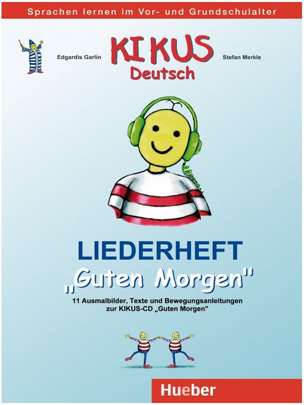 KIKUS Deutsch Liederheft „Guten Morgen“