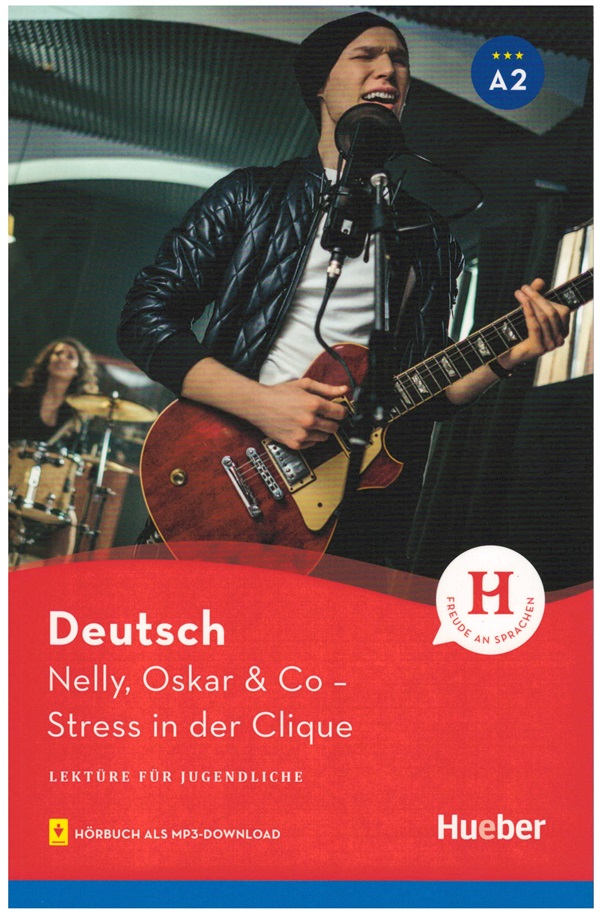 Nelly, Oskar & Co - Stress in der Clique A2