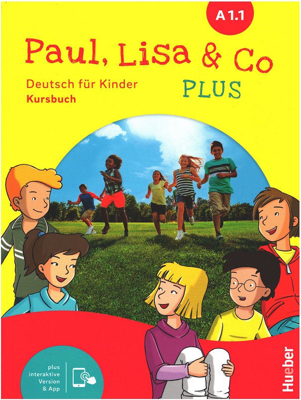 Paul, Lisa & Co PLUS A1.1 Kursbuch plus interaktive Version & App