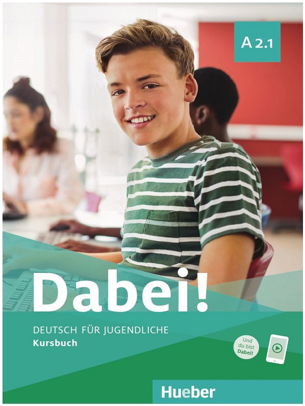 Dabei! A2.1 Kursbuch