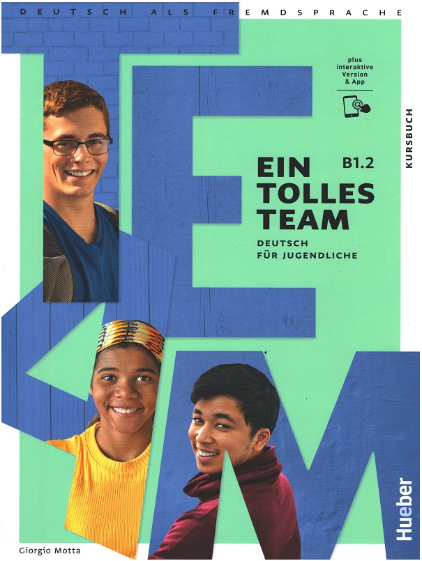 Ein Tolles Team B1.2 Kursbuch plus interaktive Version