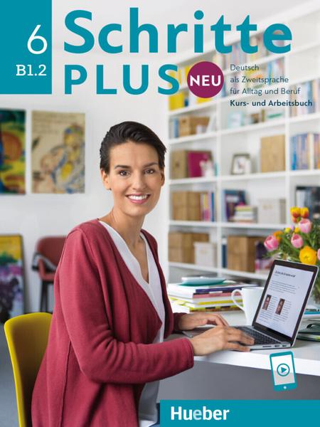 Schritte Plus neu 6 Kursbuch und Arbeitsbuch mit Audios online